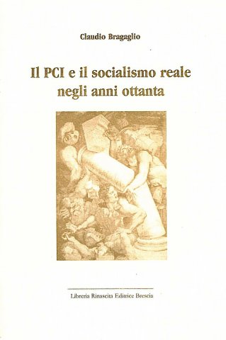 Il PCI e il socialismo reale